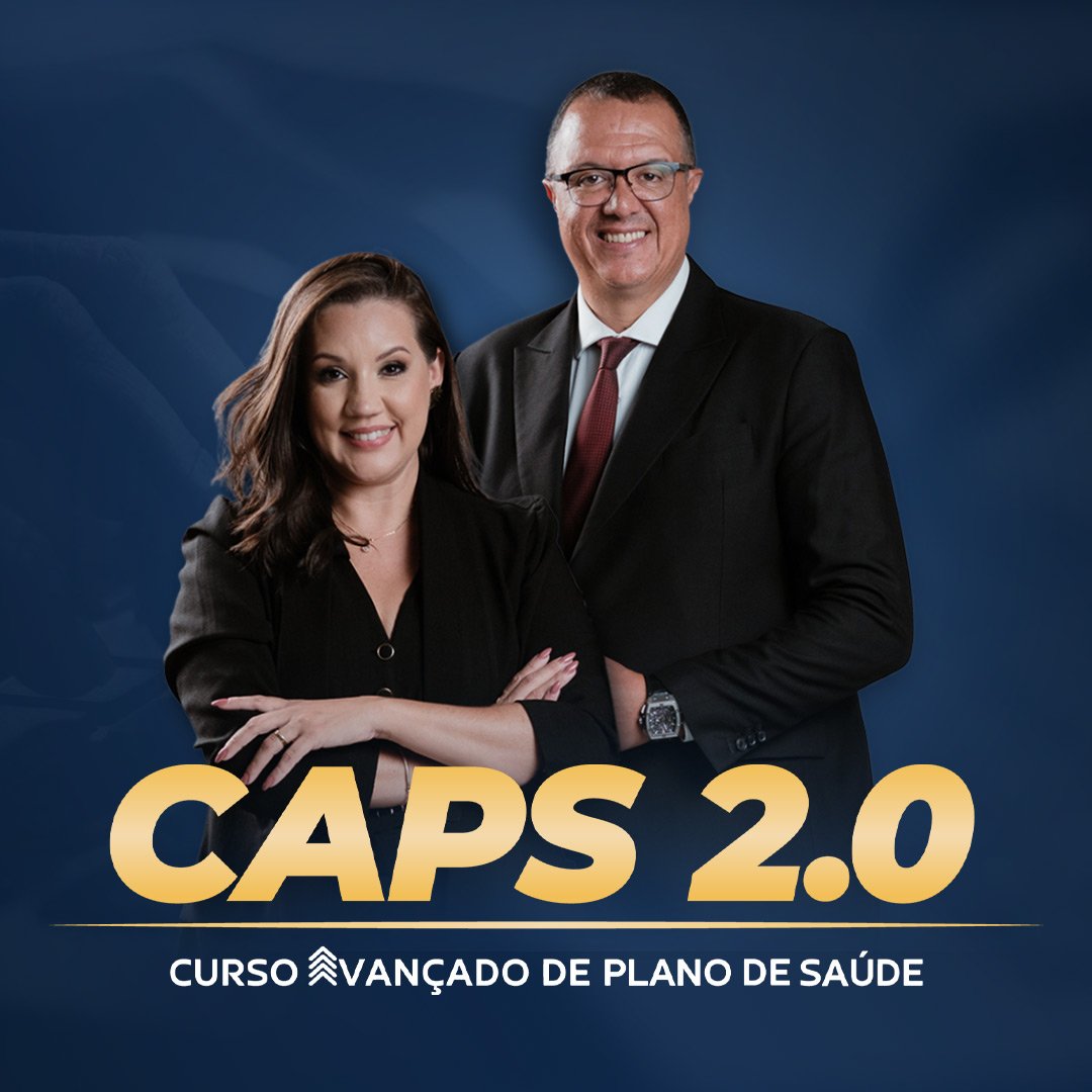 Curso Avançado de Plano de Saúde | CAPS 2.0